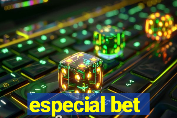 especial bet