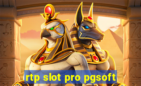 rtp slot pro pgsoft