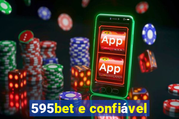 595bet e confiável