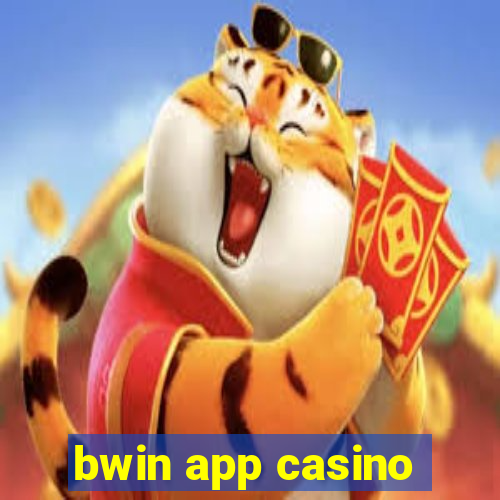 bwin app casino