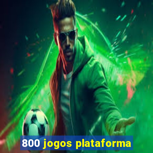 800 jogos plataforma