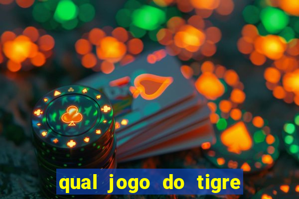 qual jogo do tigre paga de verdade