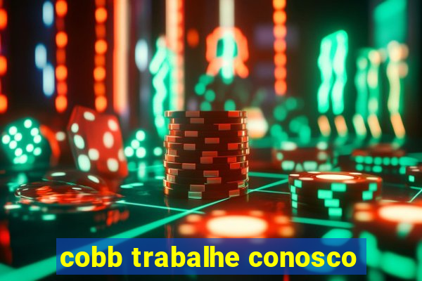 cobb trabalhe conosco