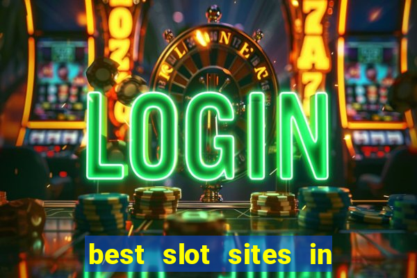 best slot sites in the uk