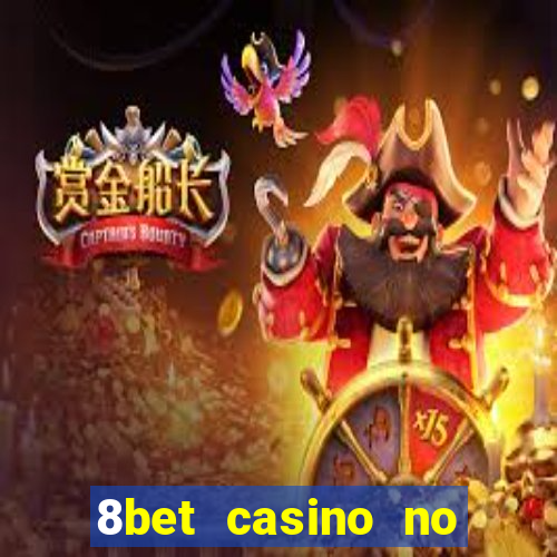 8bet casino no deposit bonus