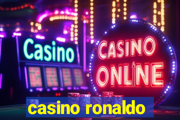 casino ronaldo