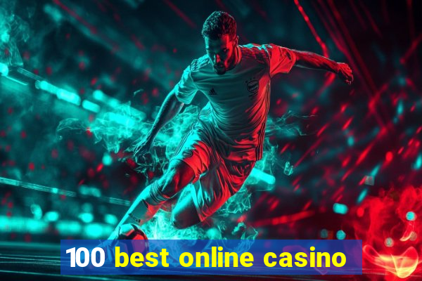 100 best online casino