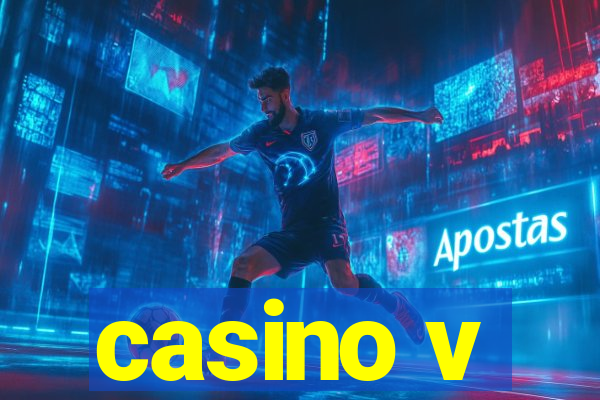 casino v