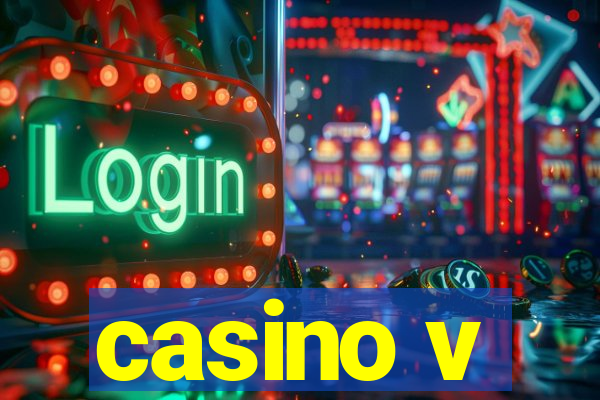 casino v