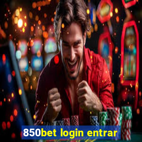 850bet login entrar