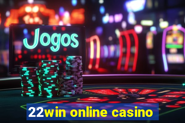 22win online casino