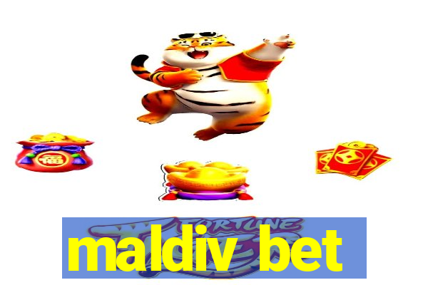 maldiv bet