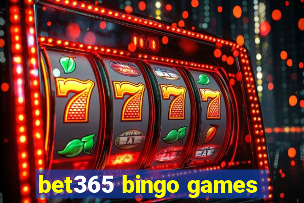 bet365 bingo games