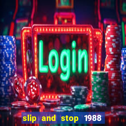 slip and stop 1988 1# [bingo tarte]