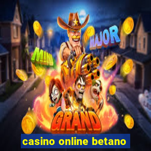 casino online betano