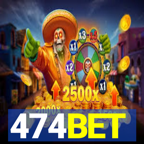 474BET