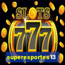 superesportes13.bet