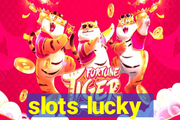 slots-lucky