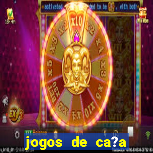 jogos de ca?a niquel gratis