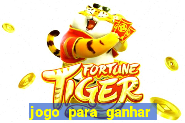 jogo para ganhar dinheiro via pix