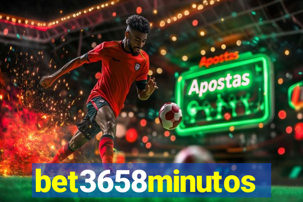 bet3658minutos