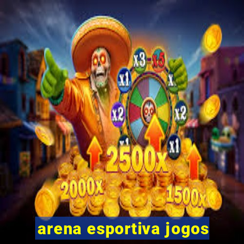 arena esportiva jogos