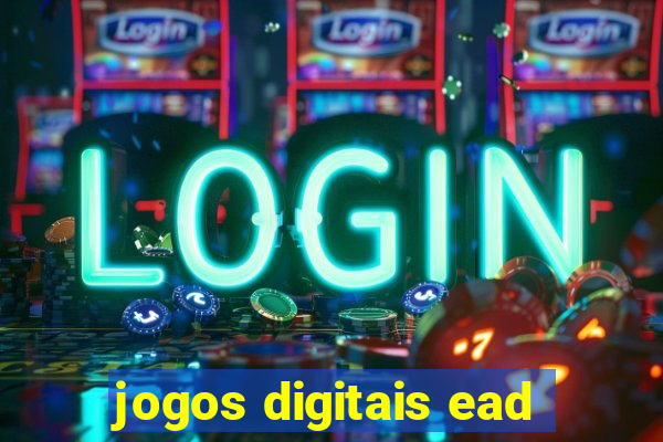 jogos digitais ead