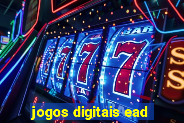 jogos digitais ead