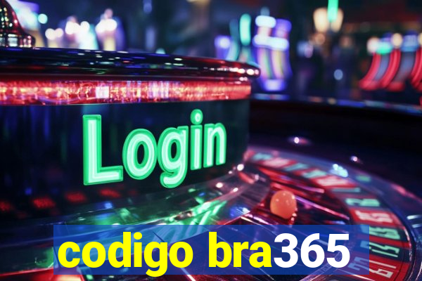 codigo bra365