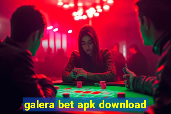 galera bet apk download