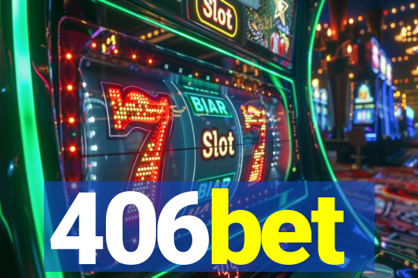 406bet