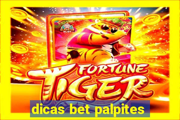 dicas bet palpites