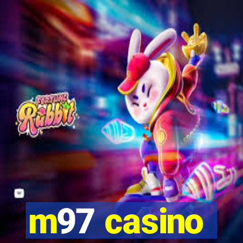 m97 casino