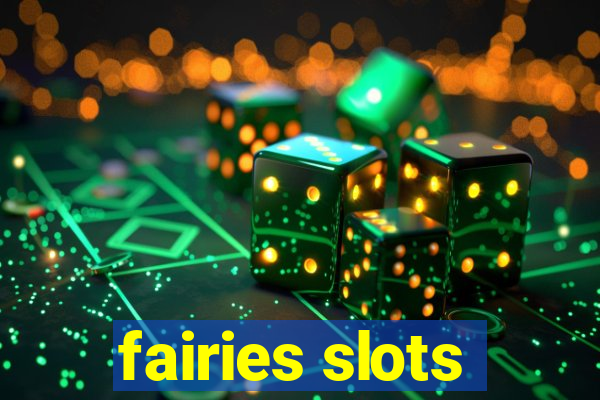 fairies slots