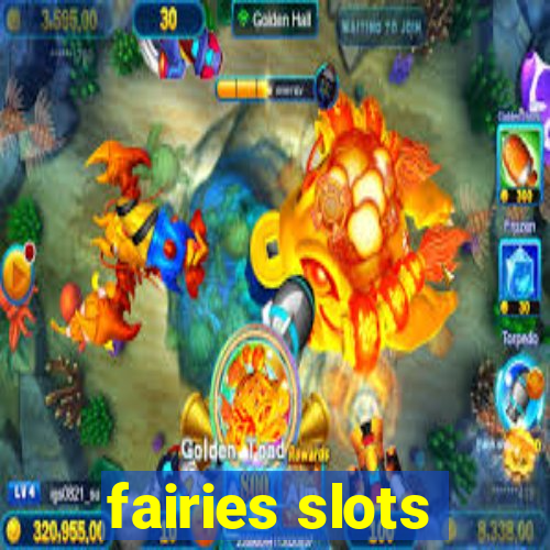 fairies slots