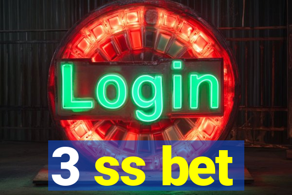 3 ss bet