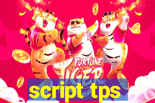 script tps