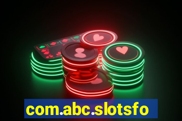 com.abc.slotsforever