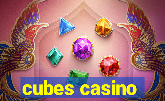 cubes casino