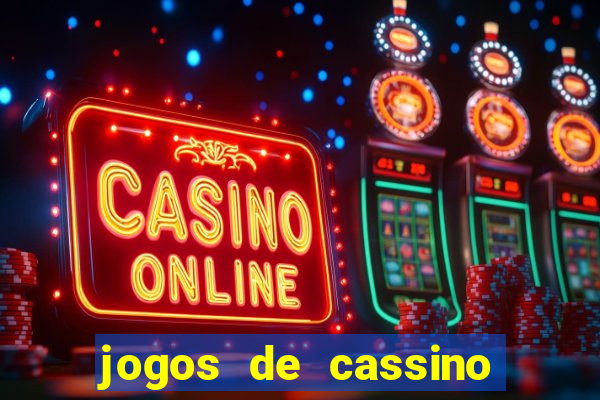 jogos de cassino de gra?a