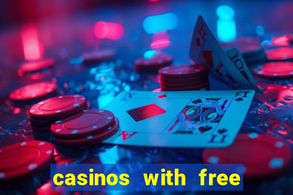 casinos with free bonus no deposit