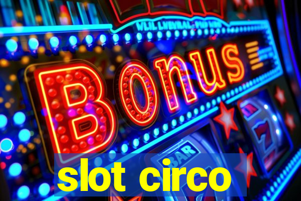 slot circo