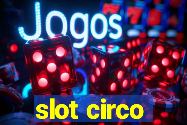 slot circo