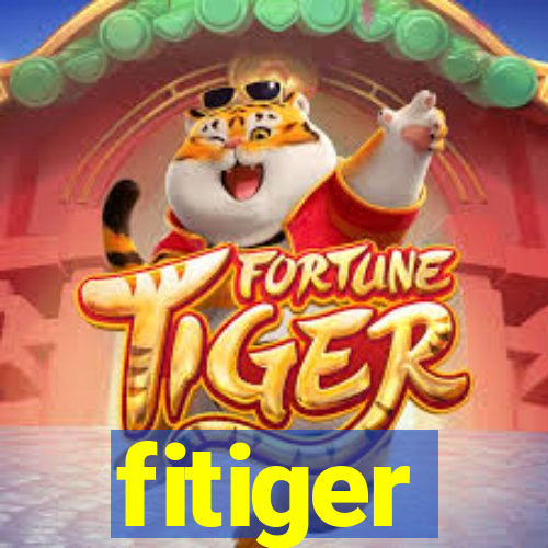 fitiger