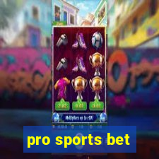 pro sports bet