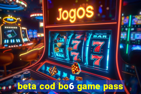 beta cod bo6 game pass