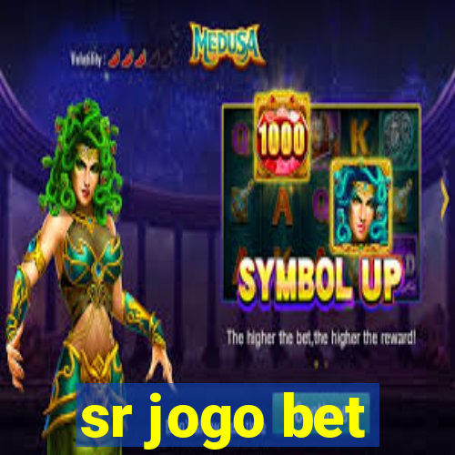 sr jogo bet