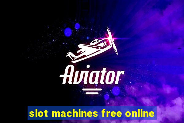 slot machines free online