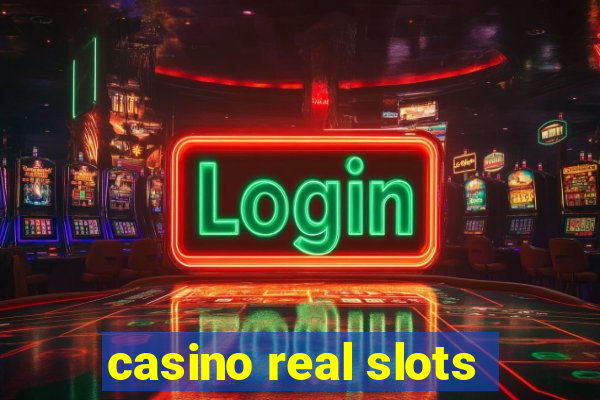 casino real slots