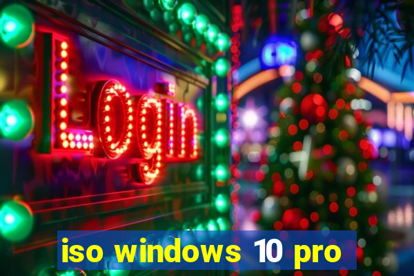 iso windows 10 pro